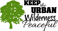 Keep the Urban Wilderness Peaceful